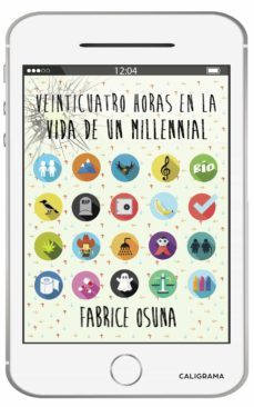 (i.b.d.) veinticuatro horas en la vida de un millennial-fabrice osuna-9788417587673