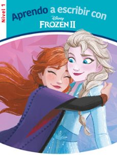 aprendo a escribir con frozen 2 - nivel 1 (aprendo a escribir con disney)-9788417630973