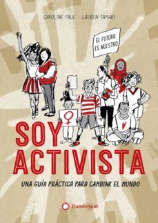 soy activista (ebook)-caroline paul-9788417749873