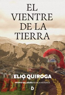 el vientre de la tierra-elio quiroga-9788418011573