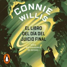 el libro del día del juicio final (historiadores de oxford 1) (audiolibro)-connie willis-9788418037573