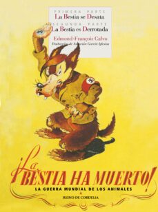 ¡la bestia ha muerto! (primera parte: la bestia se desata; segunda parte: la bestia es derrotada)-edmond françois calvo-9788418141973