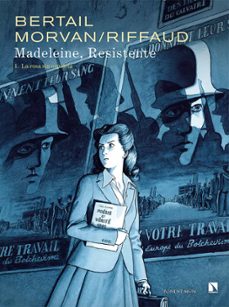 madeleine resistente-jean david morvan-dominique bertail-madeleine riffaud-9788418309373