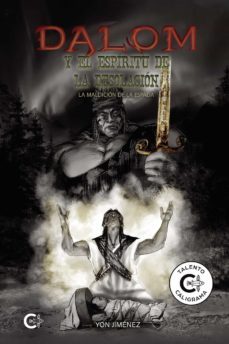 (i.b.d.) dalom y el espiritu de la desolacion: la maldicion de la espada-yon jimenez-9788418369773