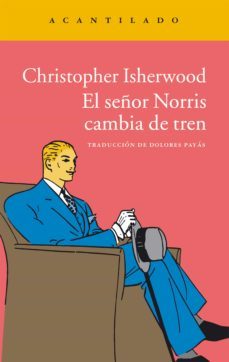 el señor norris cambia de tren (ebook)-9788418370373