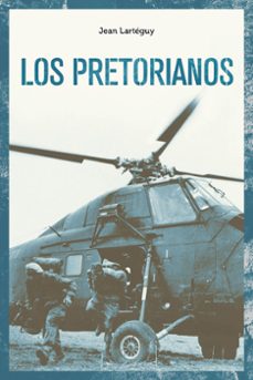 los pretorianos (ebook)-jean larteguy-9788418403873