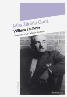 miss zilphia gant (ebook)-william faulkner-9788418451973