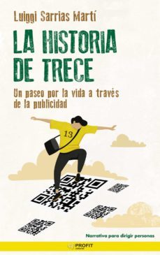 la historia de trece (ebook)-luis ignacio sarrias marti-9788418464973