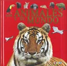 los animales y su mundo-9788418565373