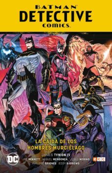 batman: detective comics vol. 06: la caida de los hombres murcielago (renacimiento parte 7)-james tynion iv-9788418569173