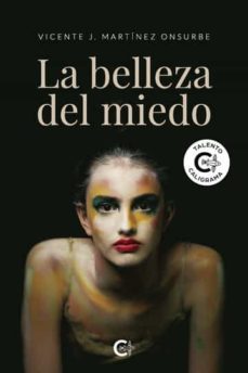 (i.b.d.) la belleza del miedo-vicente j. martinez onsurbe-9788418608773