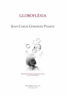 globoflexia-joan carles gonzalez pujalte-9788418634673