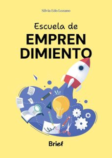 escuela de emprendimiento-silvia edo lozano-9788418641473