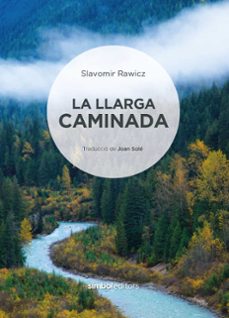 la llarga camindada-slavomir rawicz-9788418696473