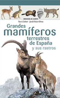 grandes mamiferos terrestres de españa y sus rastros-toni llobet françois-9788418735073