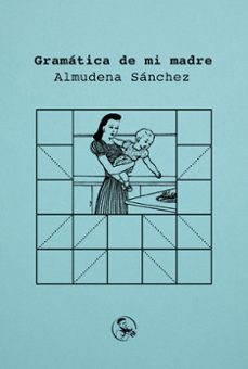 gramatica de mi madre-9788418782473