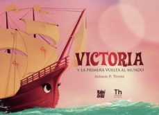 victoria y la primera vuelta al mundo-antonio f. torres-9788418789373