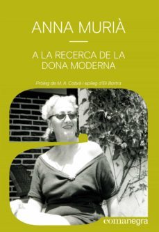 a la recerca de la dona moderna (ebook)-anna muria romani-9788418857973