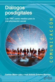 dialogos posdigitales (ebook)-carmen marta lazo-jose antonio gabelas barroso-9788418914973