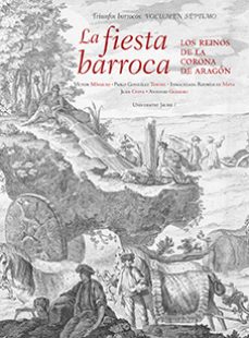 la fiesta barroca (triunfos barrocos, volumen septimo)-9788418951473