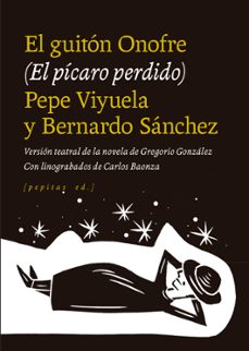 el guiton onofre (el picaro perdido)-pepe viyuela-bernardo sanchez-9788418998973
