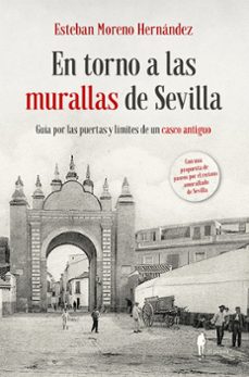 en torno a las murallas de sevilla-9788419188373