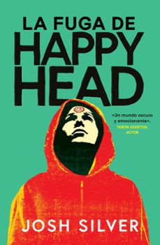 la fuga de happy head-josh silver-9788419266873