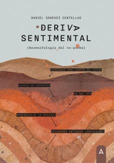 deriva sentimental-daniel sanchez centellas-9788419285973