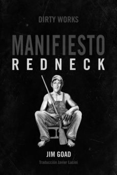 manifiesto redneck (ebook)-jim goad-9788419288073