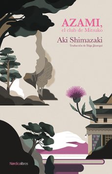 azami. el club de mitsuko (la sombra del cardo 1)-9788419320773