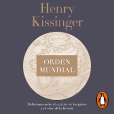 orden mundial (audiolibro)-henry kissinger-9788419399373