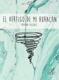 el vertigo de mi huracan-ariana vicente-9788419486073