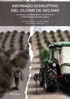 (i.b.d.) abonado disruptivo del olivar de secano-jose luis sanchez garrido y reyes-9788419520173