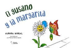 el gusano y la margarita-aurora boreal-9788419648273