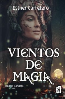 vientos de magia (vol. 3)-esther carretero-9788419660473