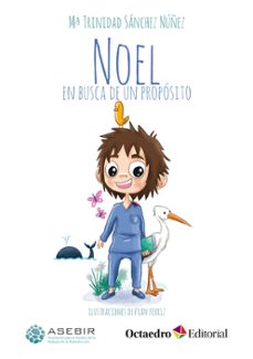 noel en busca de un proposito-maria trinidad sanchez nuñez-9788419690173