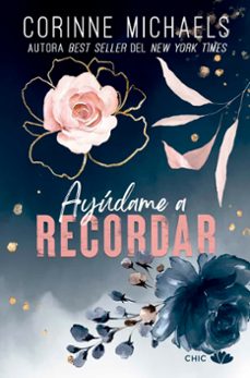 ayudame a recordar-corinne michaels-9788419702173