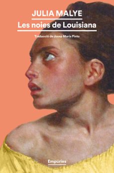 les noies de louisiana-julia malye-9788419729873