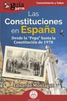 las constituciones en españa desde la "pepa" hasta la constitucion de 1978-9788419731173