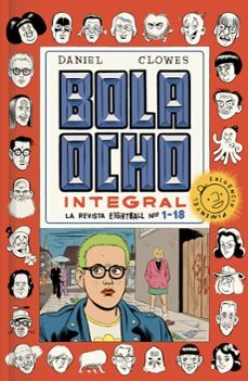 bola ocho integral-daniel clowes-9788419737373