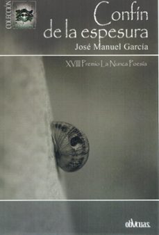 confín de la espesura-jose manuel garcia-9788419805973