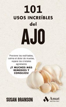 101 usos increibles del ajo-susan branson-9788419870773