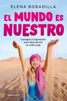 el mundo es nuestro (ebook)-elena bobadilla-9788410096721