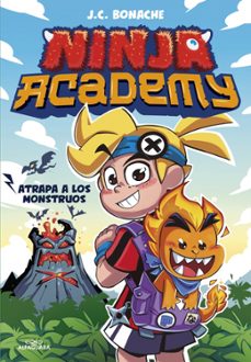 ninja academy 1 - atrapa a los monstruos-juan carlos bonache-9788419982773