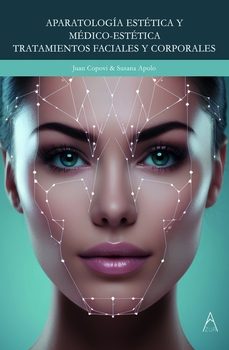 aparatologia estetica y medico-estetica-juan copovi-susana apolo-9788419983473