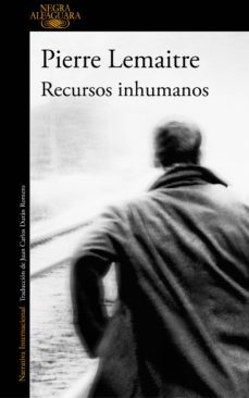 recursos inhumanos (ebook)-pierre lemaitre-9788420426273