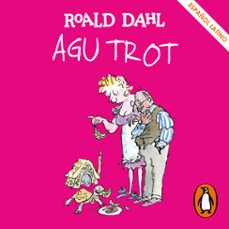 agu trot (coleccion alfaguara clasicos) (audiolibro)-roald dahl-9788420459073