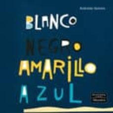 los colores de cecilia: blanco, negro, amarillo y azul-antonio santos-9788420557373