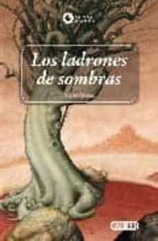 los ladrones de sombras-anne ursu-9788424129873