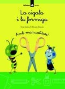 la cigala i la formiga (amb manualitats)-9788424624873